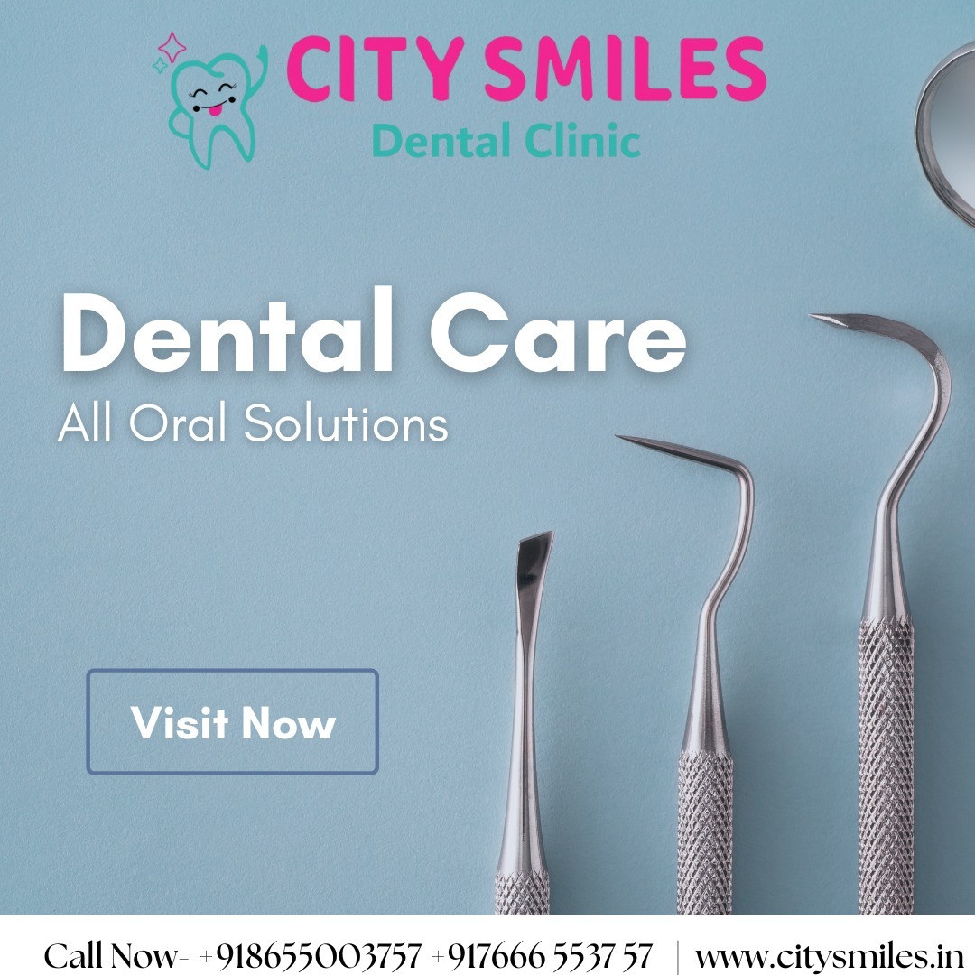 Brighten Your Smile with City Smiles Dental Clinic