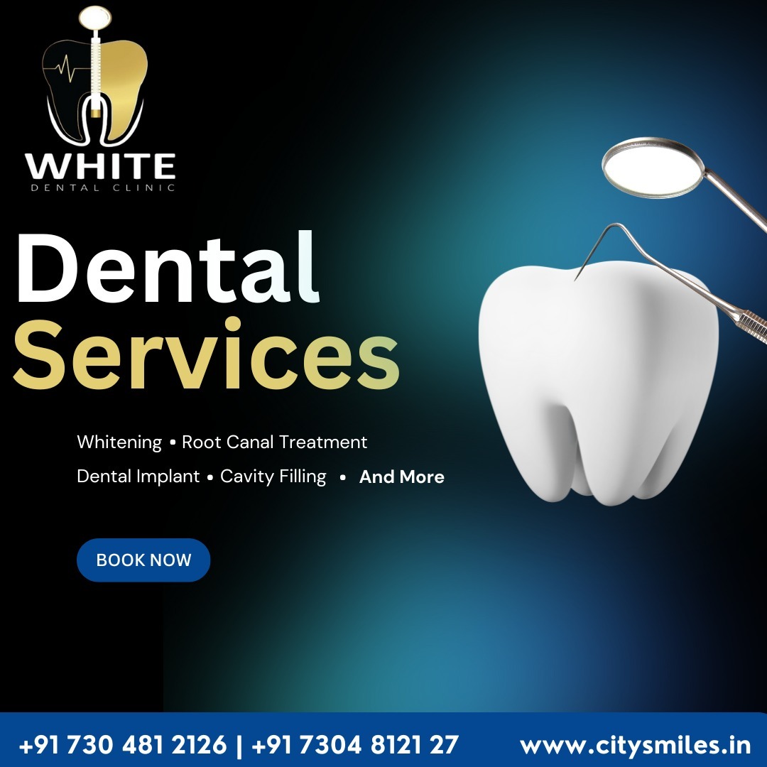 White Dental Clinic – Your Smile, Our Priority