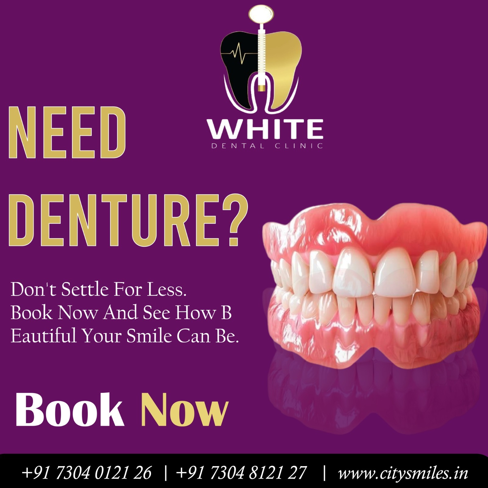  Need Denture? Don’t Settle for Less
