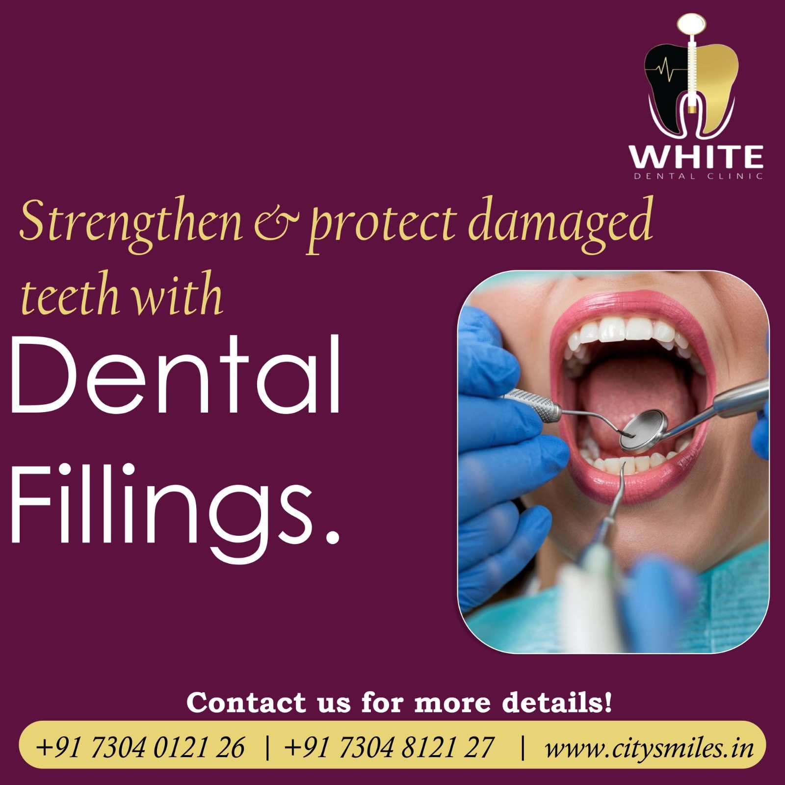 WHITE DENTAL CLINIC – Strengthen Your Smile!